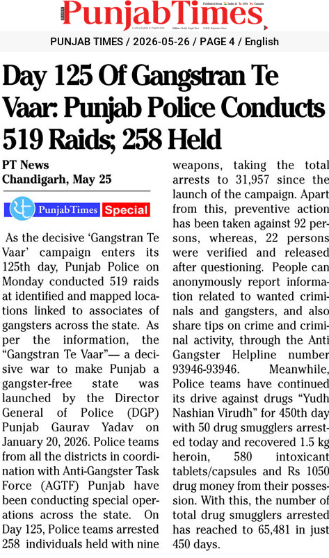 Day 125 Of Gangstran Te Vaar: Punjab Police Conducts 519 Raids; 258 Held